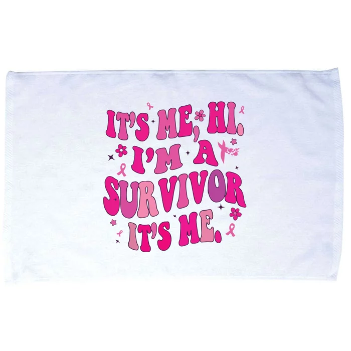 Breast Cancer Its Me Hi Im Survivor Cancer Microfiber Hand Towel