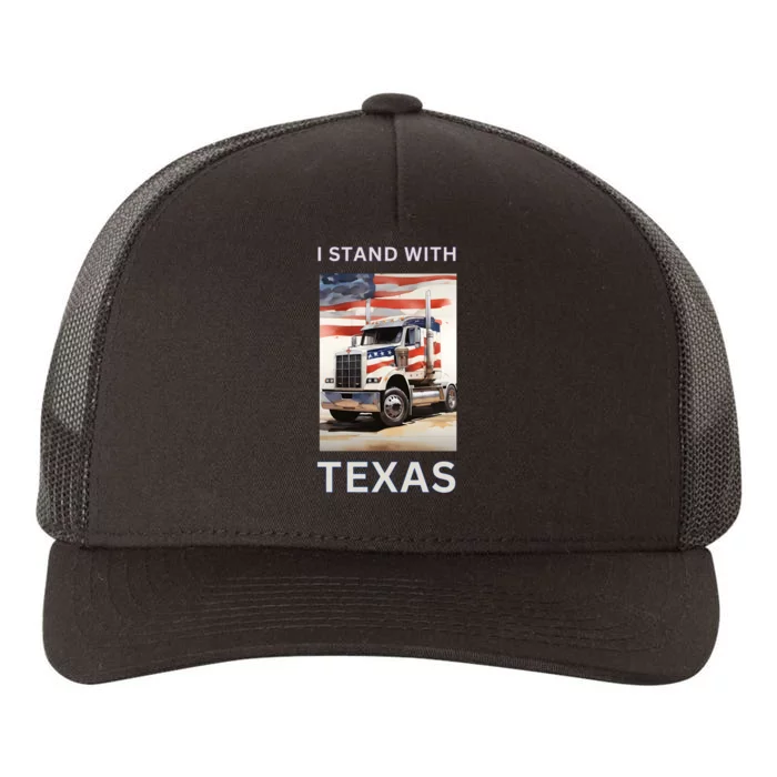 Border Crisis I Stand With Texas Yupoong Adult 5-Panel Trucker Hat