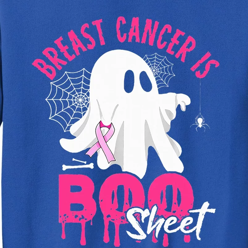 Breast Cancer Is Boo Sheet Halloween Breast Cancer Awareness Tall Sweatshirt