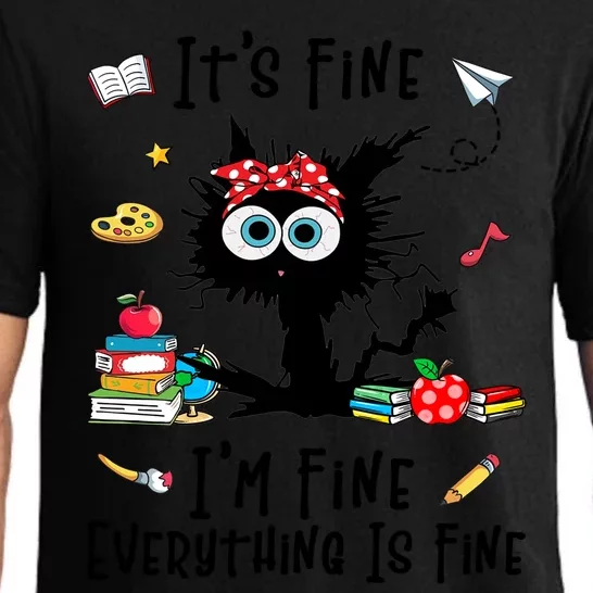 Black Cat Its Fine Im Fine Everything Is Fine Teacher Xmas Great Gift Pajama Set