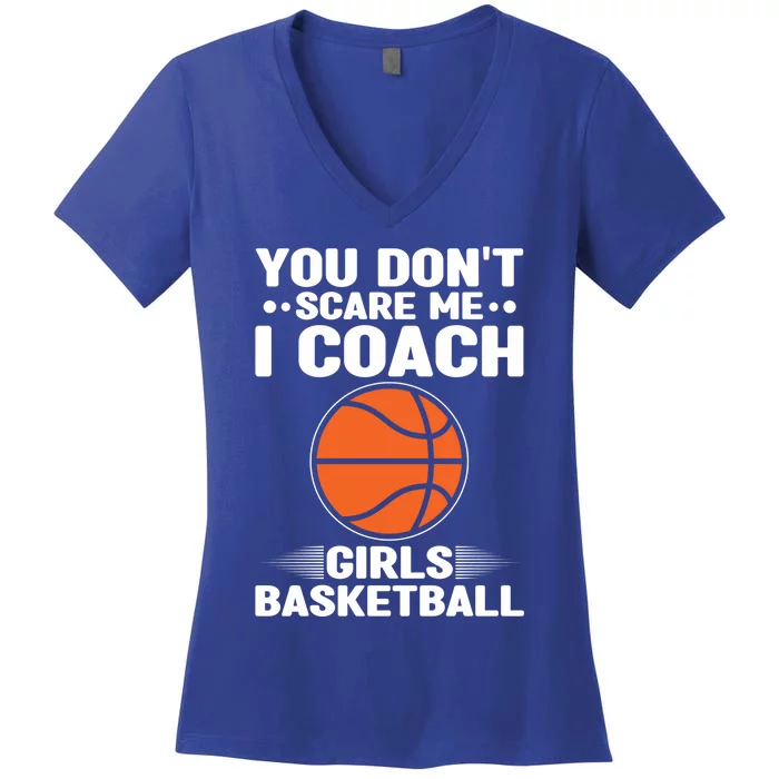 Basketball Coaching I Coach Basketball Coach Dads Gift Women's V-Neck T-Shirt