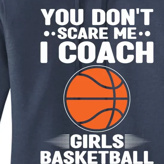 Basketball Coaching I Coach Basketball Coach Dads Gift Women's Pullover Hoodie