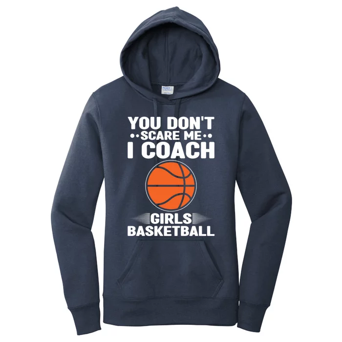 Basketball Coaching I Coach Basketball Coach Dads Gift Women's Pullover Hoodie