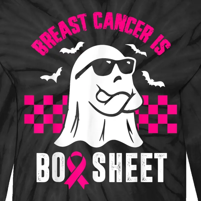 Breast Cancer Is Boo Sheet Halloween Awareness Breast Cancer Tie-Dye Long Sleeve Shirt