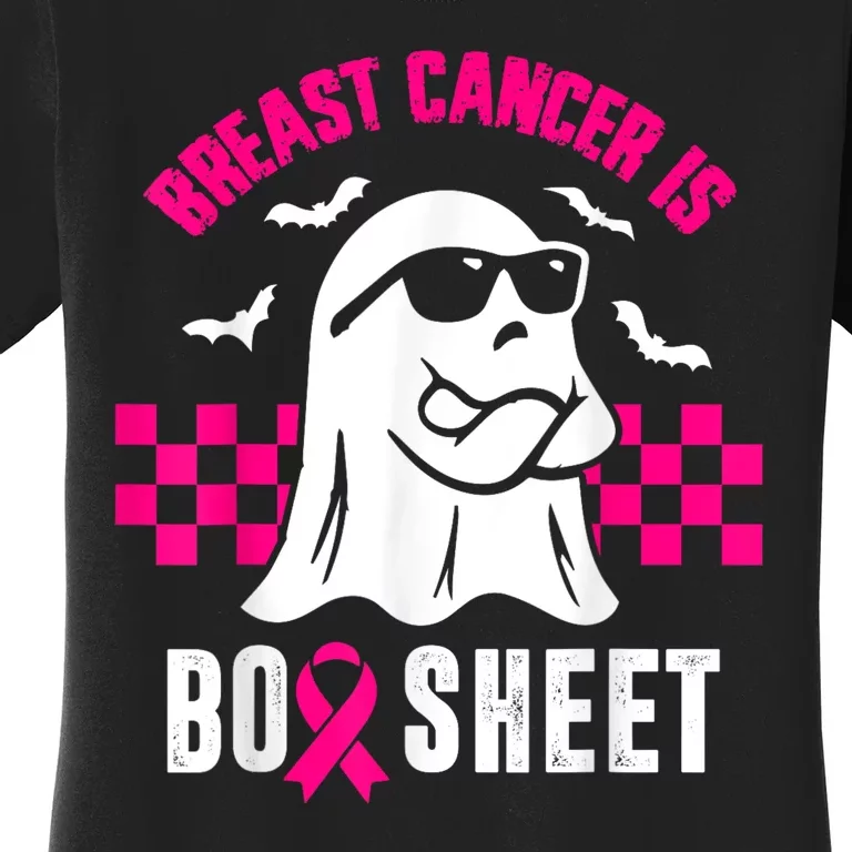 Breast Cancer Is Boo Sheet Halloween Awareness Breast Cancer Women's T-Shirt