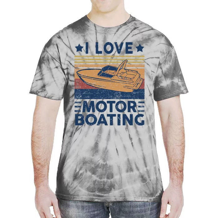 Boat Captain I Love Motorboating Motorboating Tie-Dye T-Shirt