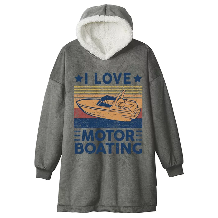 Boat Captain I Love Motorboating Motorboating Hooded Wearable Blanket