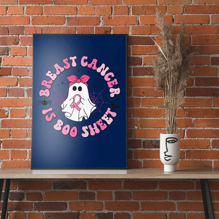 Breast Cancer Is Boo Sheet Pin.K Ghost Witch Halloween Women Poster