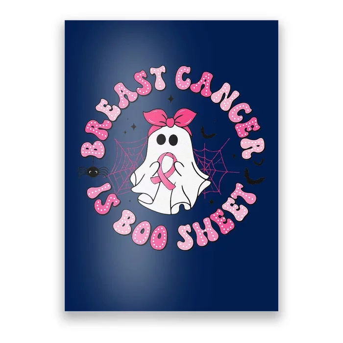 Breast Cancer Is Boo Sheet Pin.K Ghost Witch Halloween Women Poster