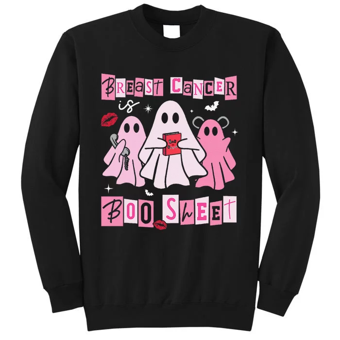 Breast Cancer Is Boo Sheet Pin.K Ghost Witch Halloween Women Tall Sweatshirt