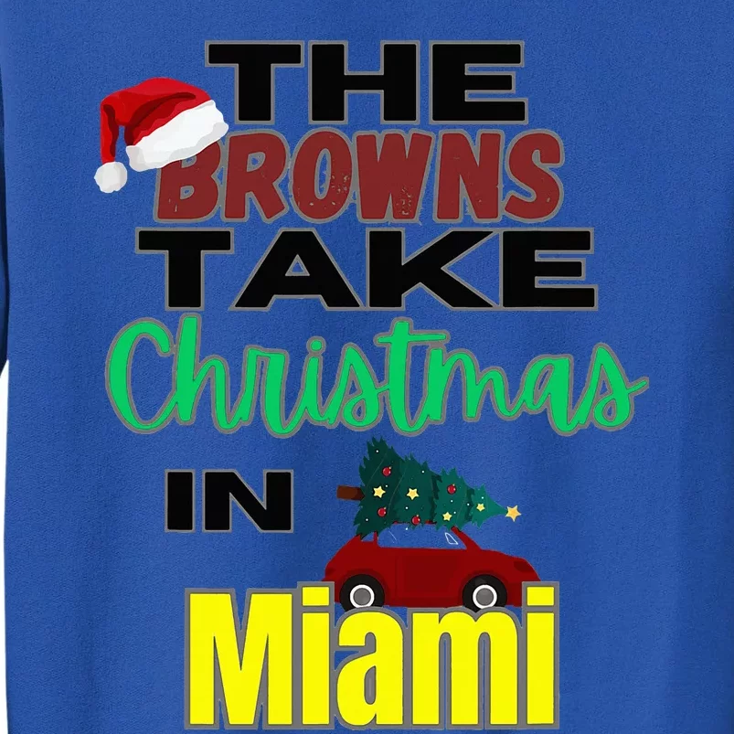 Browns Christmas in Miami Tall Sweatshirt