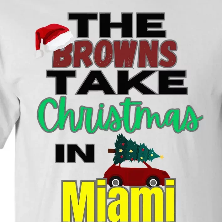 Browns Christmas in Miami Tall T-Shirt