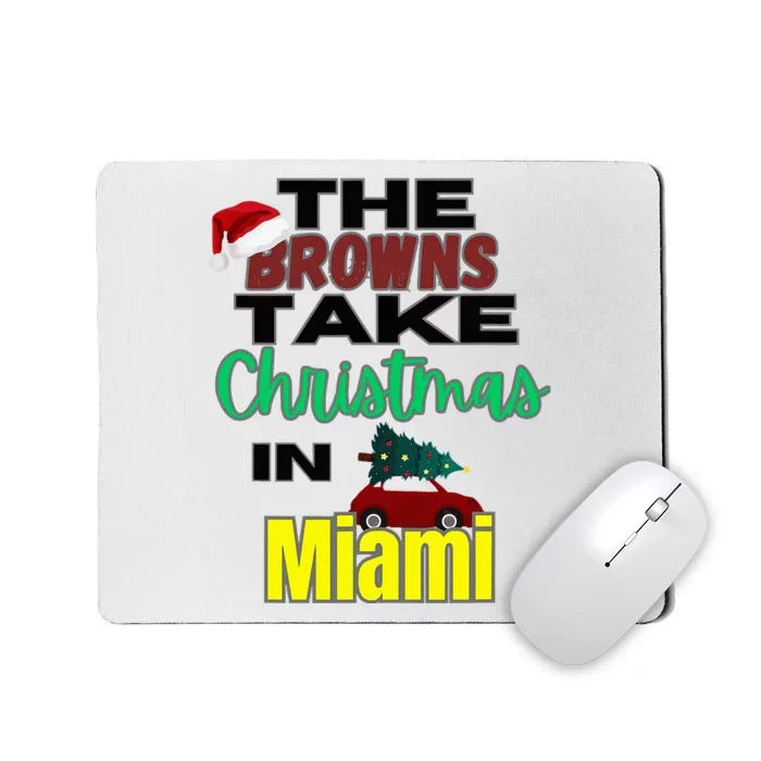 Browns Christmas in Miami Mousepad