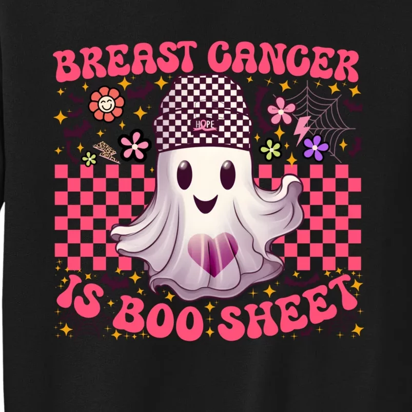 Breast Cancer Is Boo Sheet Warrior Halloween Pink Ghost Tall Sweatshirt