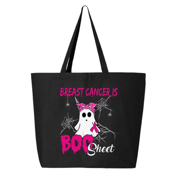 Breast Cancer Is Boo Sheet Ghost Halloween Breast Cancer 25L Jumbo Tote