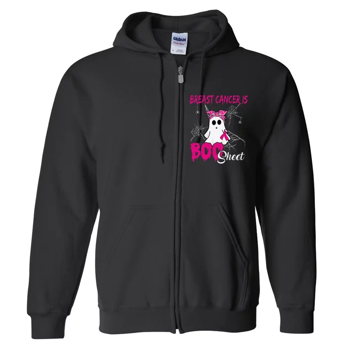 Breast Cancer Is Boo Sheet Ghost Halloween Breast Cancer Full Zip Hoodie