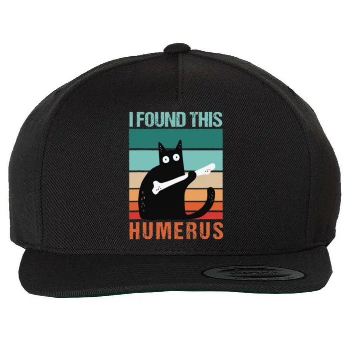 Black Cat I Found This Humerus Cat Joke Wool Snapback Cap