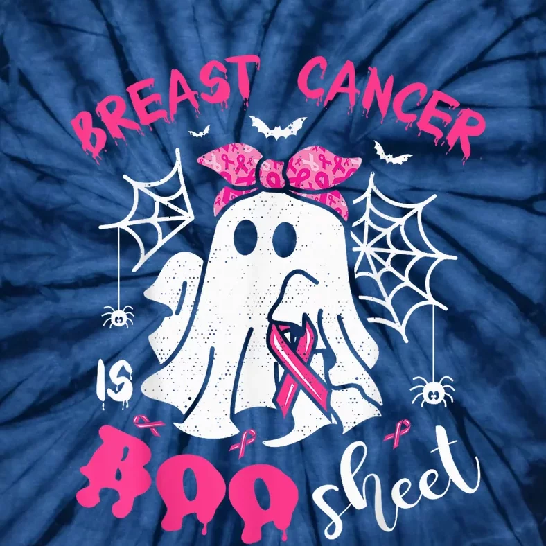 Breast Cancer Is Boo Sheet Pink Ribbon Ghost Halloween Wo Tie-Dye T-Shirt