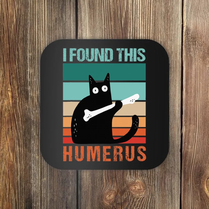 Black Cat I Found This Humerus Cat Joke Coaster