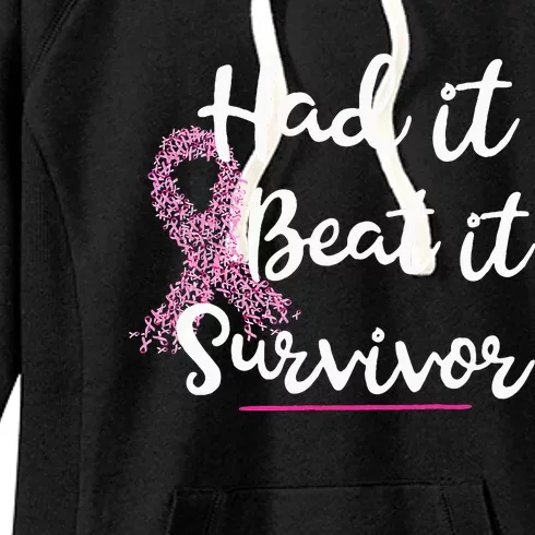 Breast Cancer I Had It I Beat It Survivor Pink Ribbon Women's Fleece Hoodie