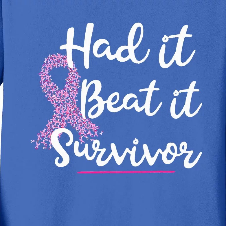 Breast Cancer I Had It I Beat It Survivor Pink Ribbon Kids Long Sleeve Shirt