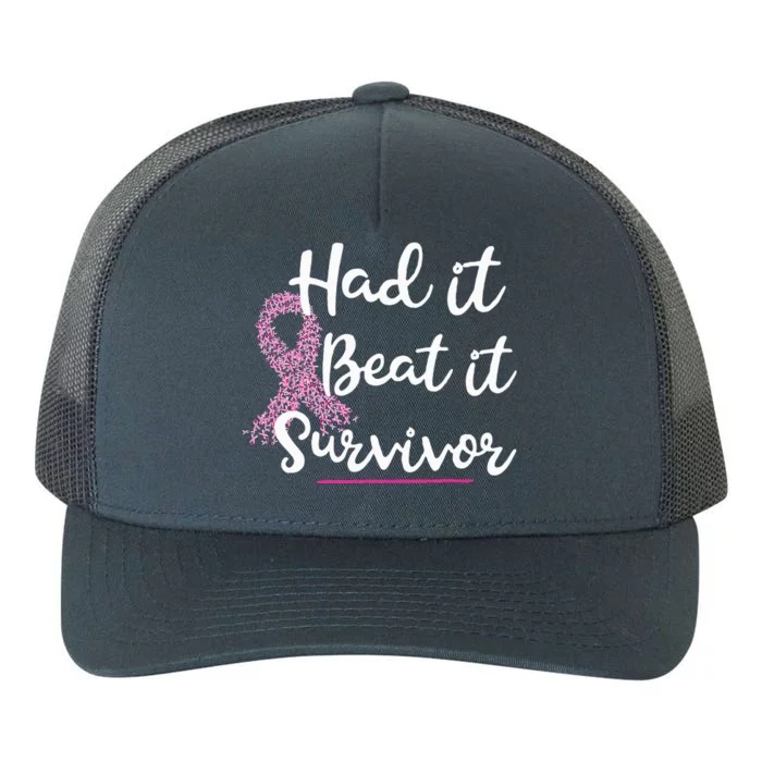 Breast Cancer I Had It I Beat It Survivor Pink Ribbon Yupoong Adult 5-Panel Trucker Hat