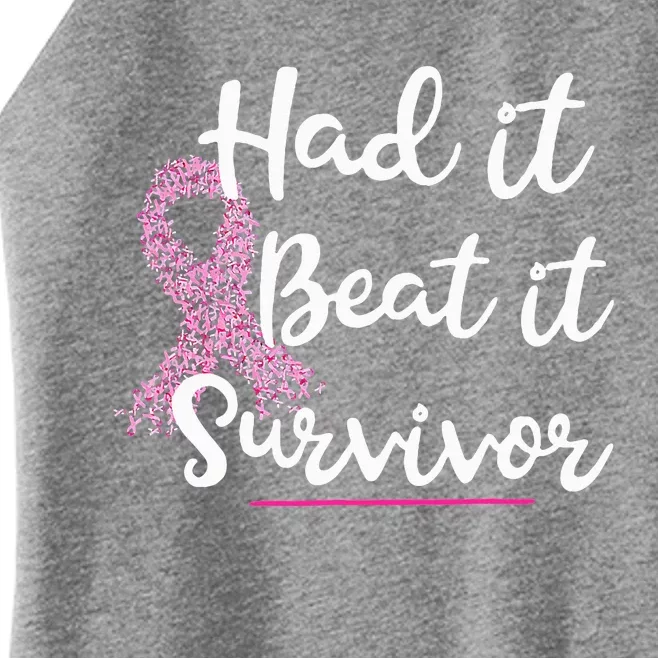 Breast Cancer I Had It I Beat It Survivor Pink Ribbon Women’s Perfect Tri Rocker Tank