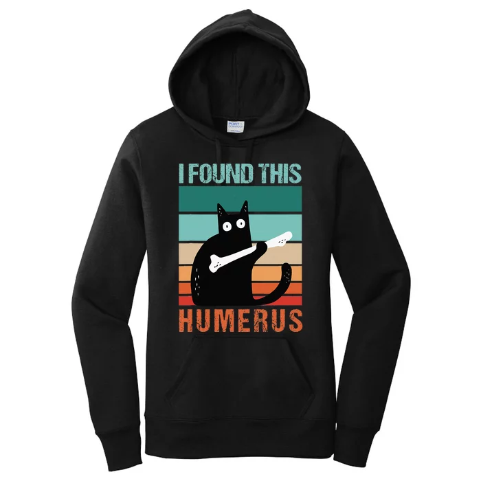 Black Cat I Found This Humerus Cat Joke Women's Pullover Hoodie