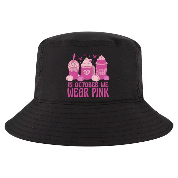 Breast Cancer In October We Wear Pink Cool Comfort Performance Bucket Hat