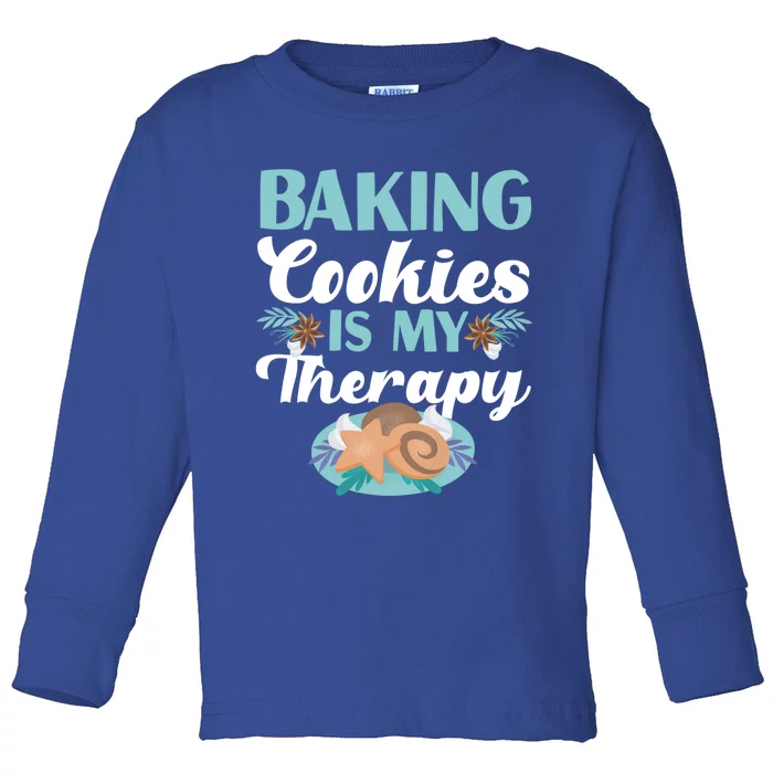 Baking Cookies Is My Therapy Design Gift Toddler Long Sleeve Shirt