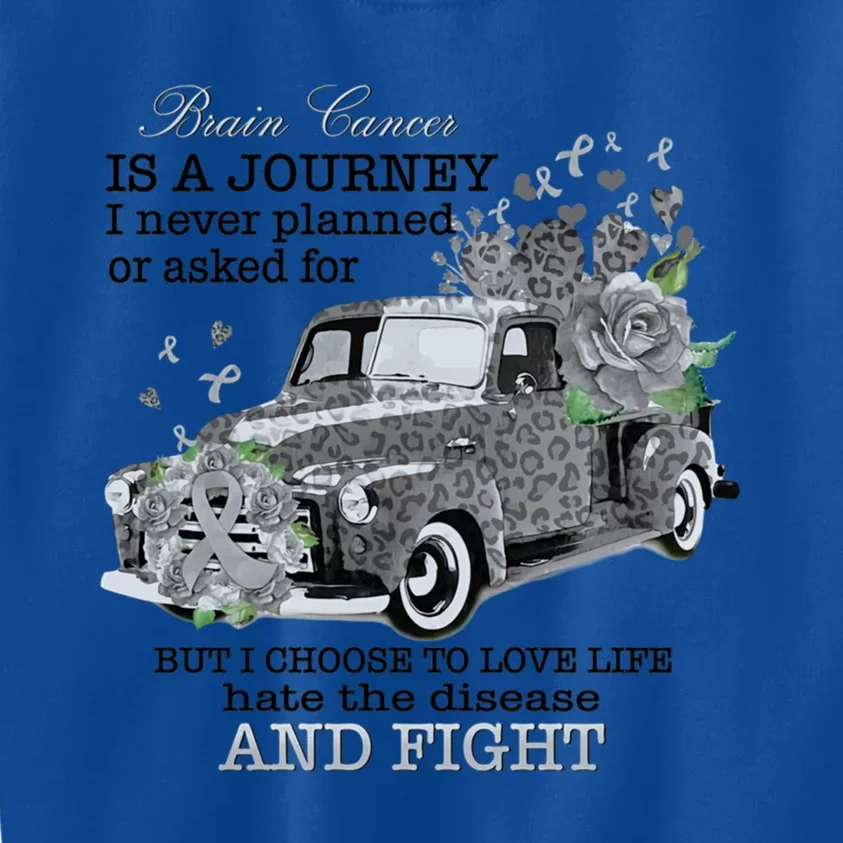 Brain Cancer Is A Journey Brain Cancer Awareness Great Gift Kids Sweatshirt