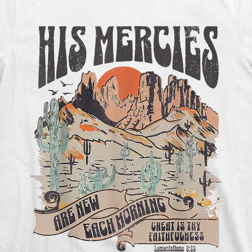 Boho Christian Jesus Faith Based His Mercies Are New T-Shirt