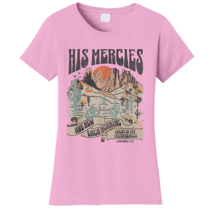 Boho Christian Jesus Apparel Faith Based His Mercies Are New Women's T-Shirt