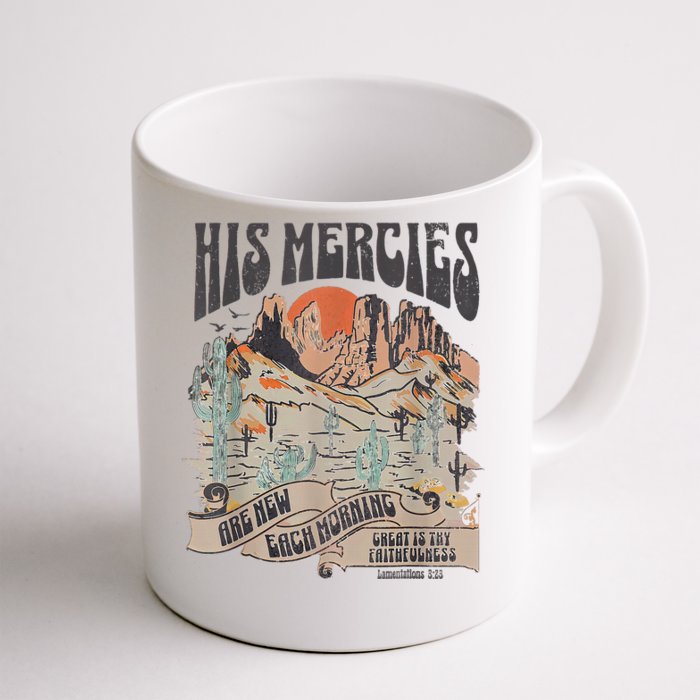 Boho Christian Jesus Faith Based His Mercies Are New Front & Back Coffee Mug