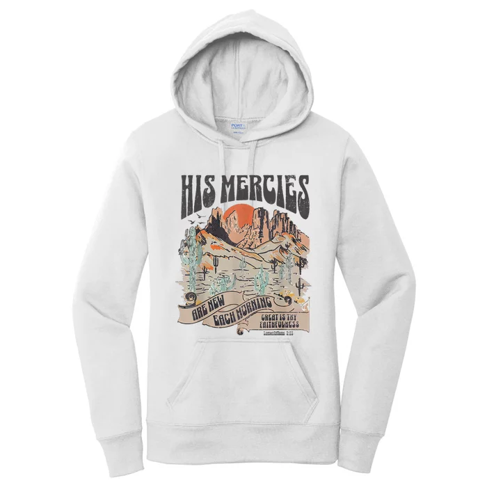 Boho Christian Jesus Faith Based His Mercies Are New Women's Pullover Hoodie