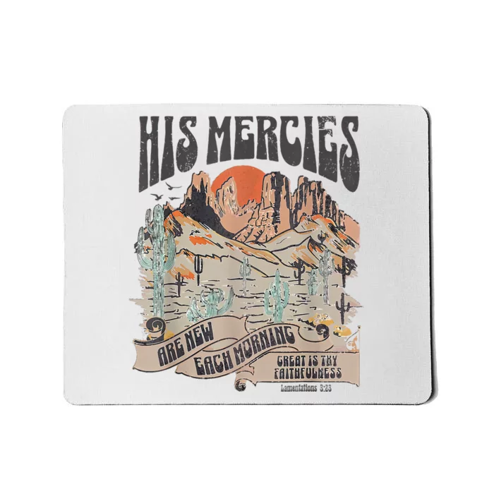 Boho Christian Jesus Faith Based His Mercies Are New Mousepad