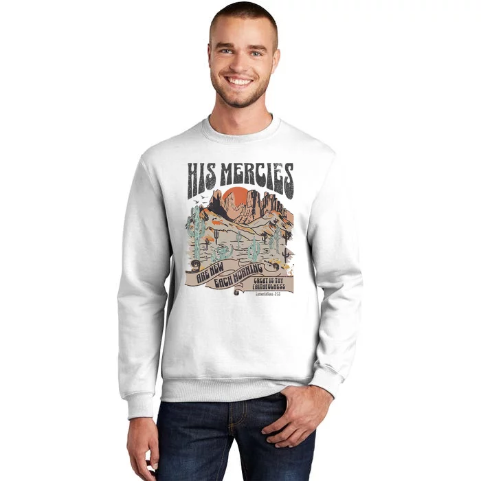 Boho Christian Jesus Apparel Faith Based His Mercies Are New Sweatshirt