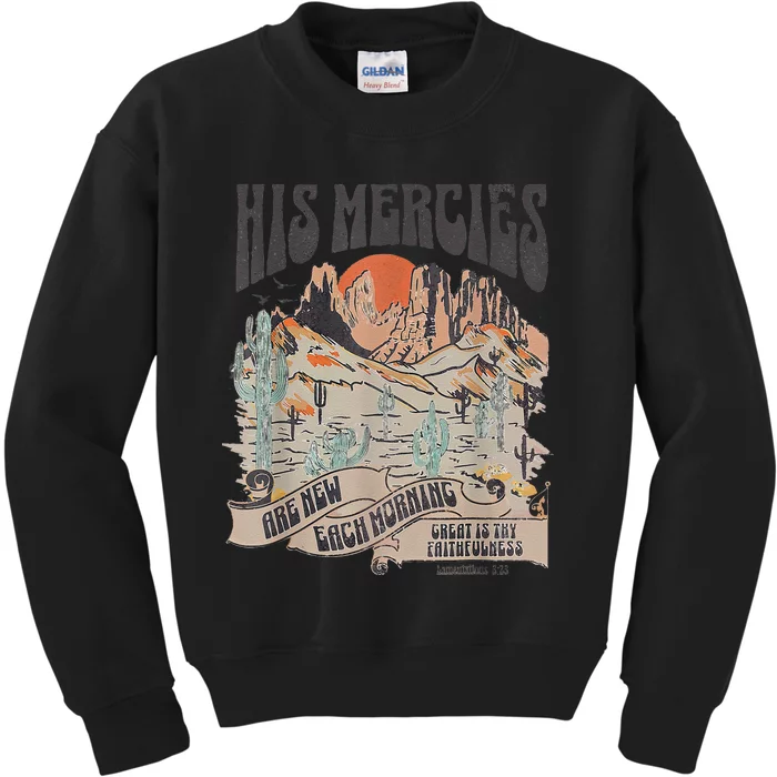 Boho Christian Jesus Faith Based His Mercies Are New Kids Sweatshirt