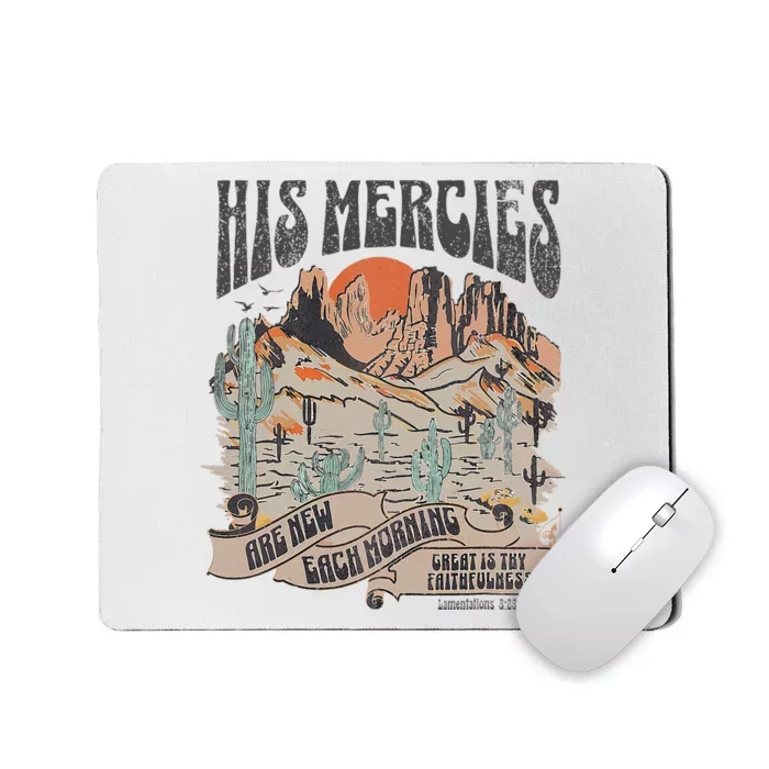 Boho Christian Jesus Apparel Faith Based His Mercies Are New Mousepad