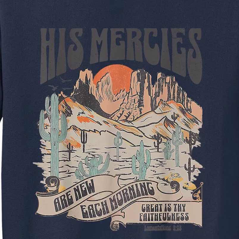 Boho Christian Jesus Apparel Faith Based His Mercies Are New Sweatshirt