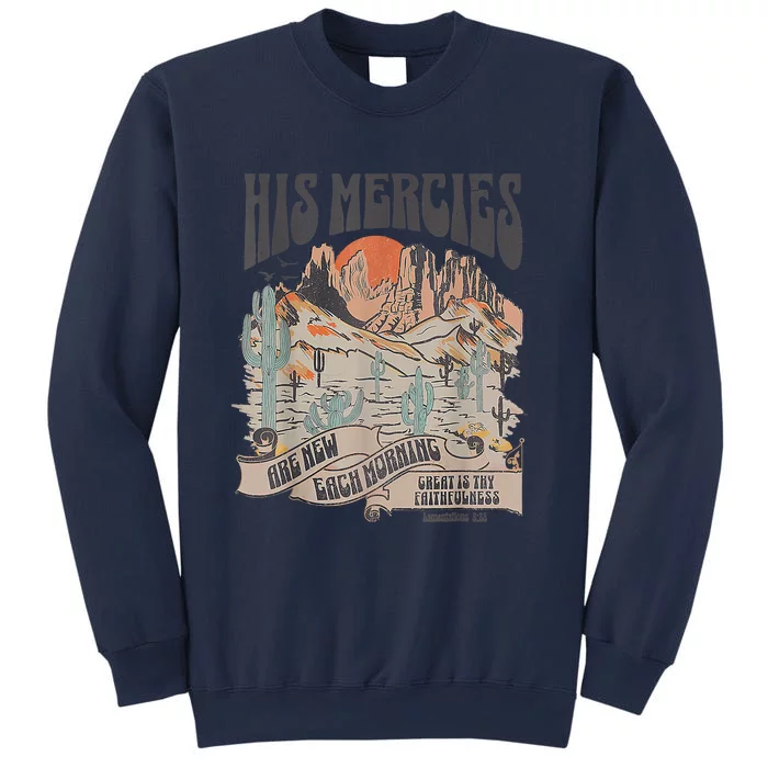 Boho Christian Jesus Apparel Faith Based His Mercies Are New Sweatshirt