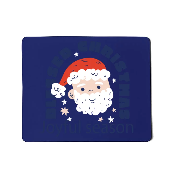 Blessed Christmas Joyful Season Santa Claus Mousepad