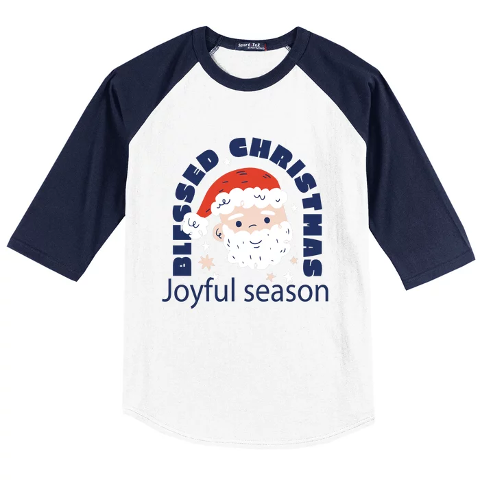 Blessed Christmas Joyful Season Santa Claus Baseball Sleeve Shirt