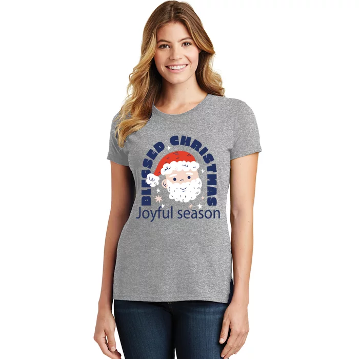 Blessed Christmas Joyful Season Santa Claus Women's T-Shirt