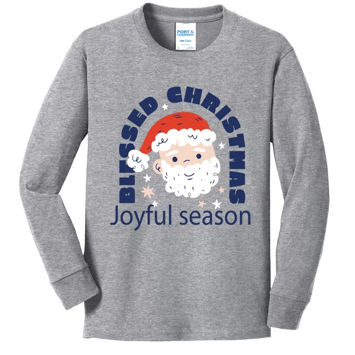 Blessed Christmas Joyful Season Santa Claus Kids Long Sleeve Shirt