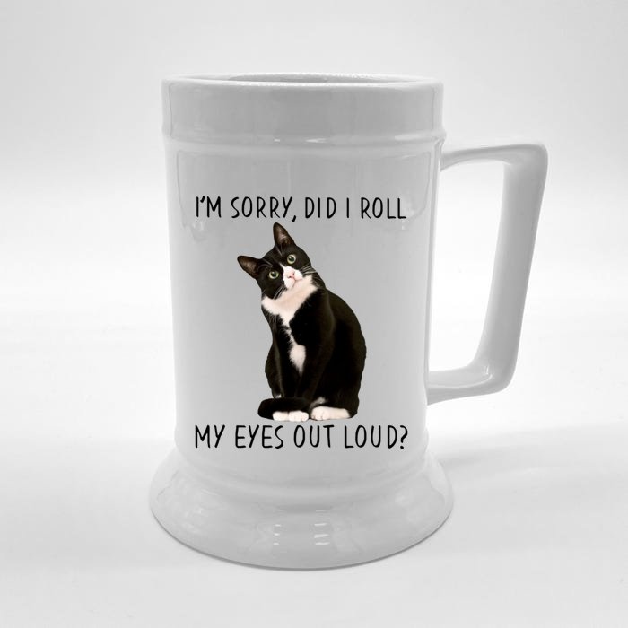 Black Cat Kitten I'm Sorry Did I Roll My Eyes Out Loud Funny Gift Front & Back Beer Stein