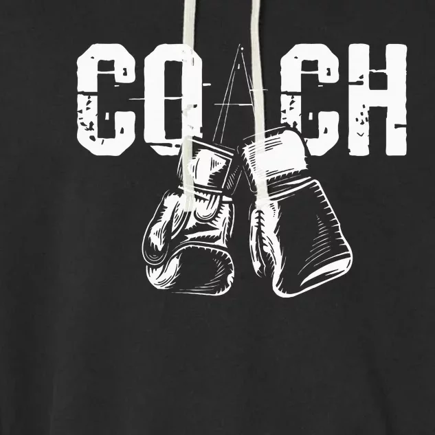 Boxing Coach Kickboxing Kickboxer Gym Boxer Garment-Dyed Fleece Hoodie