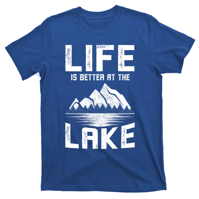 Boating Clothes Life Is Better At The Lake Fishing Gift T-Shirt