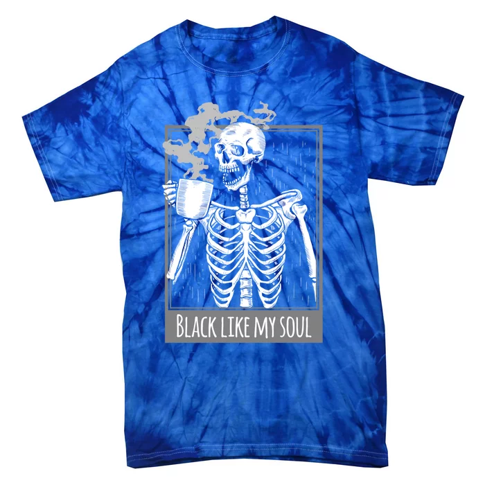 Black Coffee Like My Soul Skeleton Funny Cool Gift Tie-Dye T-Shirt