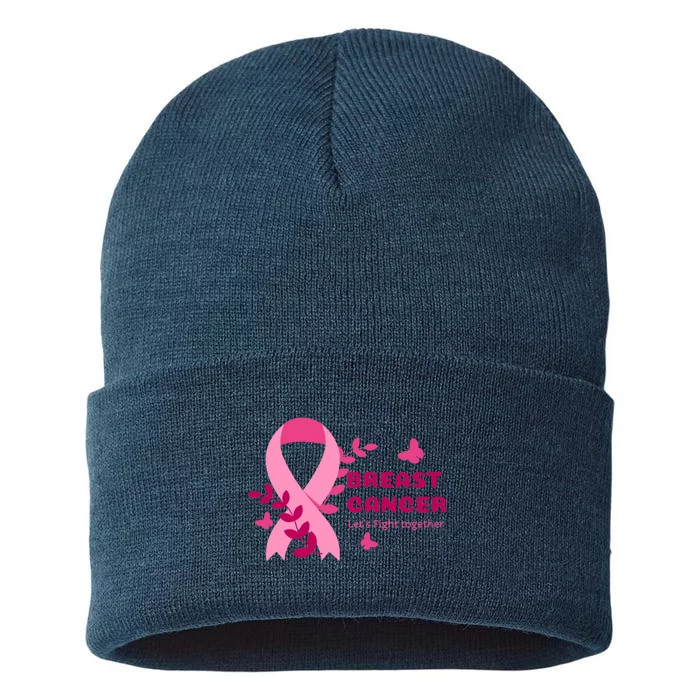 Breast Cancer LetS Fight Together Ribbon Sustainable Knit Beanie